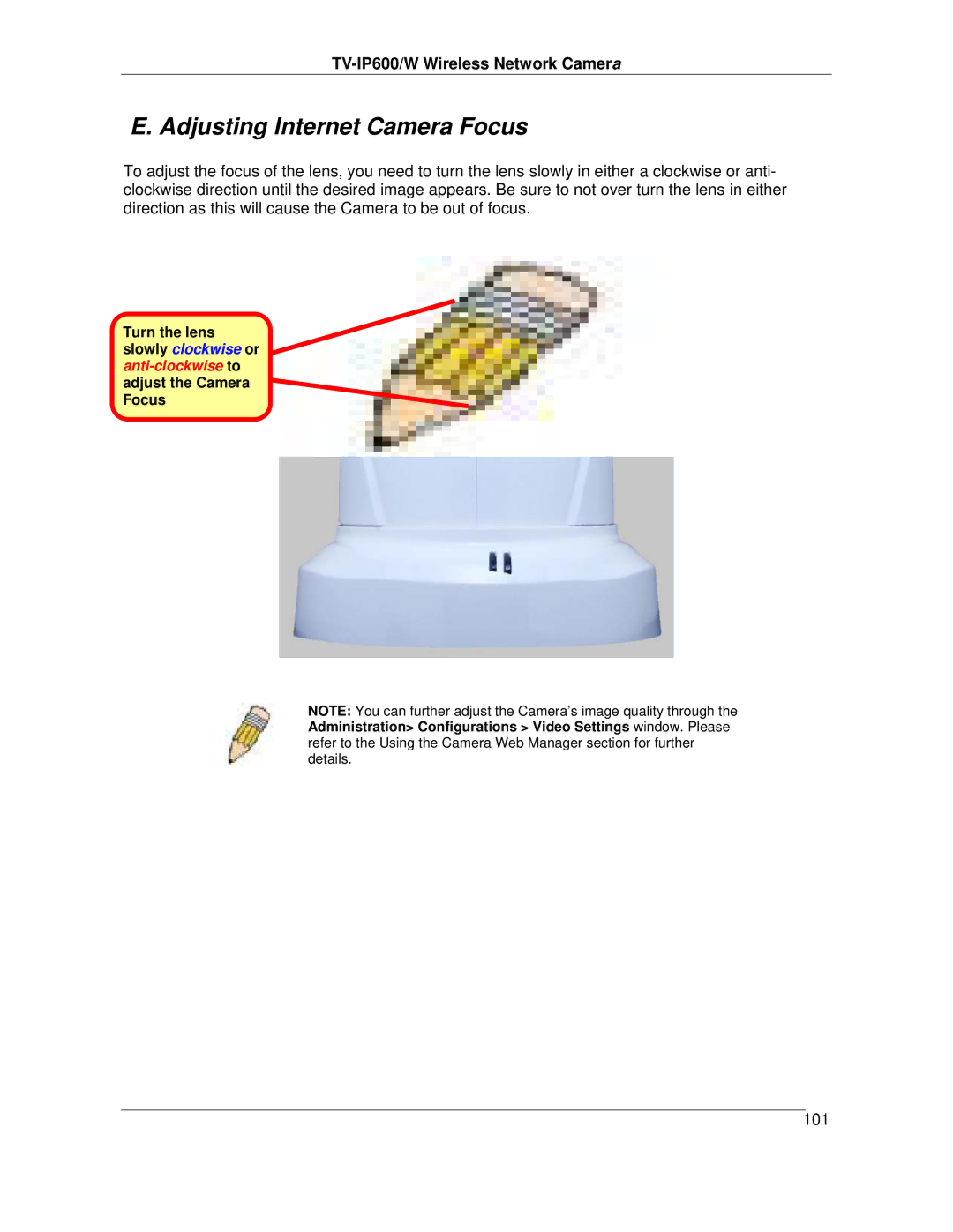 TRENDnet TVIP600 manual Adjusting Internet Camera Focus, TV-IP600/W Wireless Network Camera 