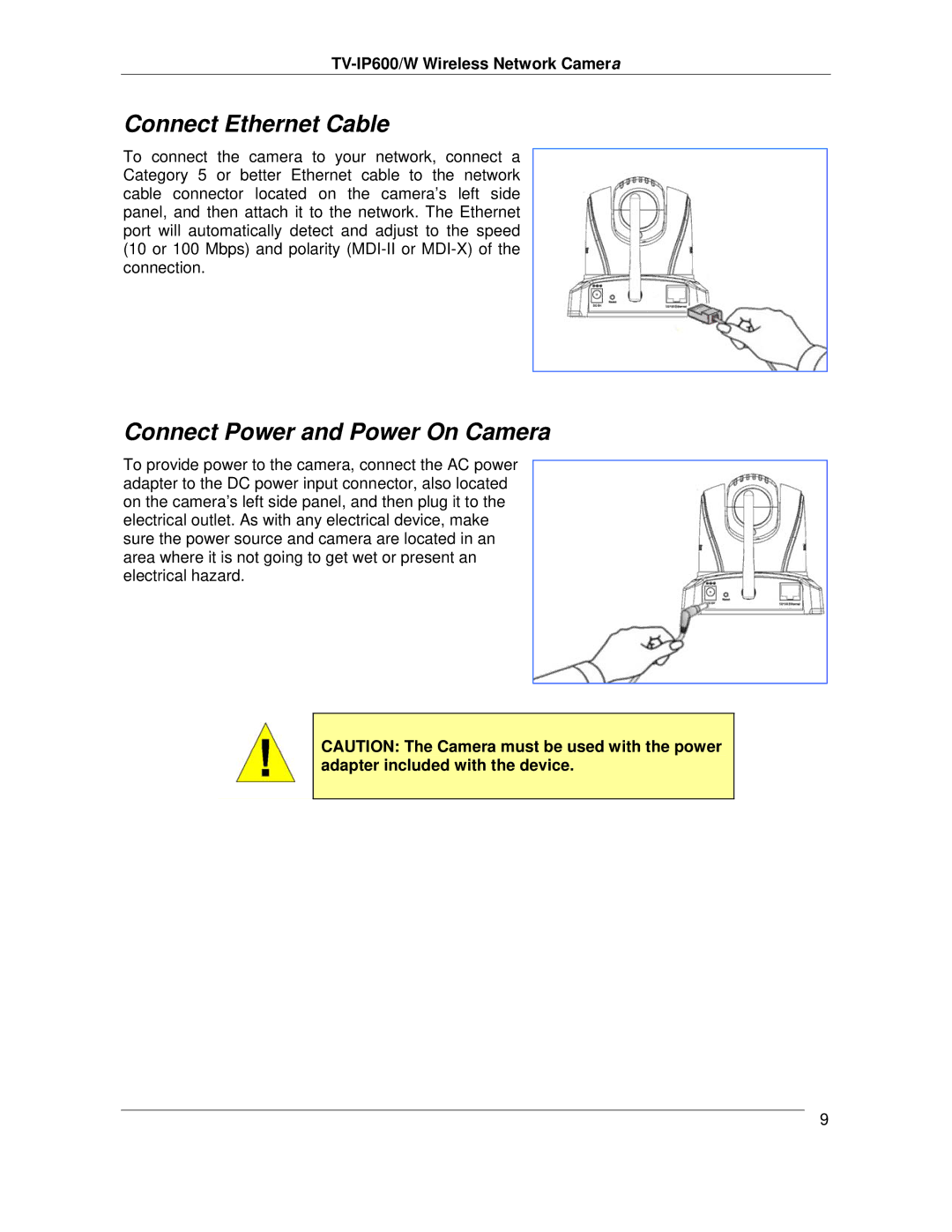 TRENDnet TVIP600 manual Connect Ethernet Cable, Connect Power and Power On Camera 