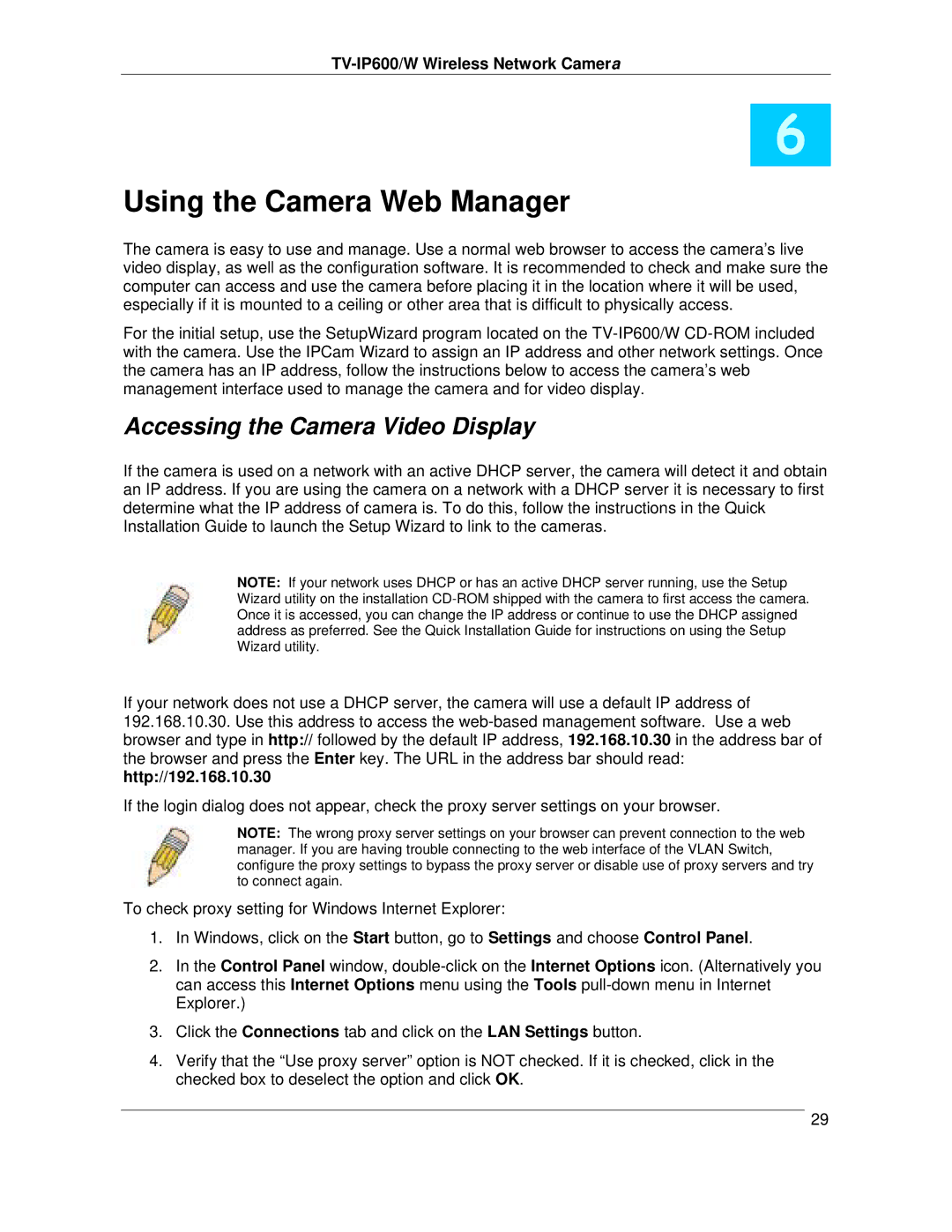 TRENDnet TVIP600 manual Using the Camera Web Manager, Accessing the Camera Video Display 