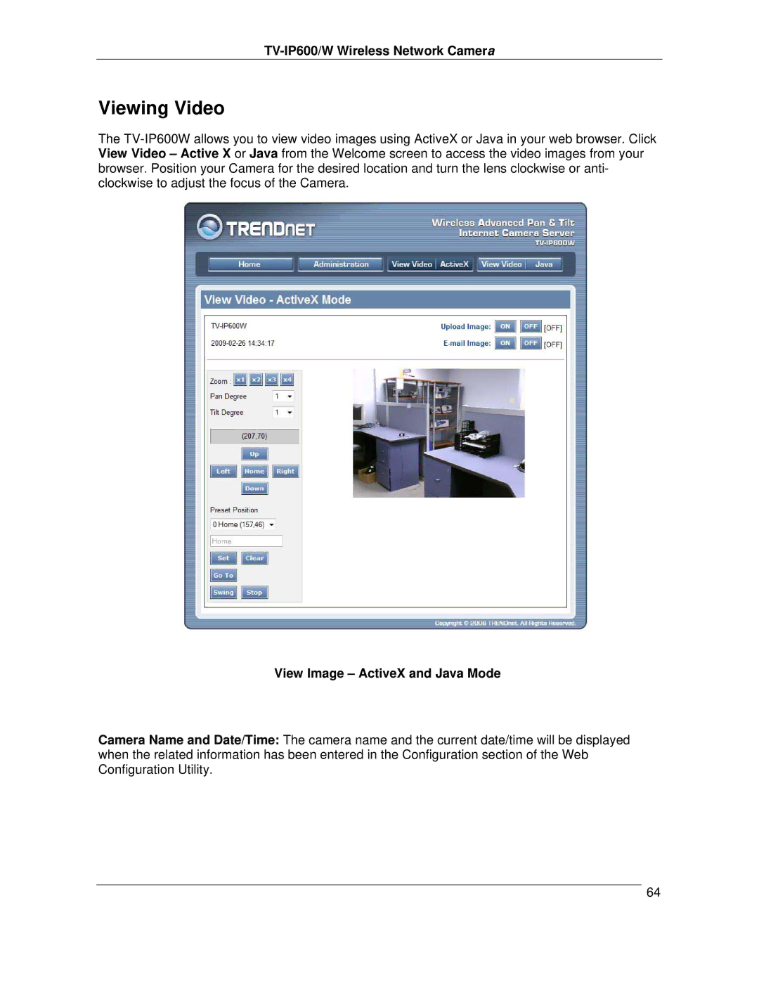 TRENDnet TVIP600 manual Viewing Video, View Image ActiveX and Java Mode 