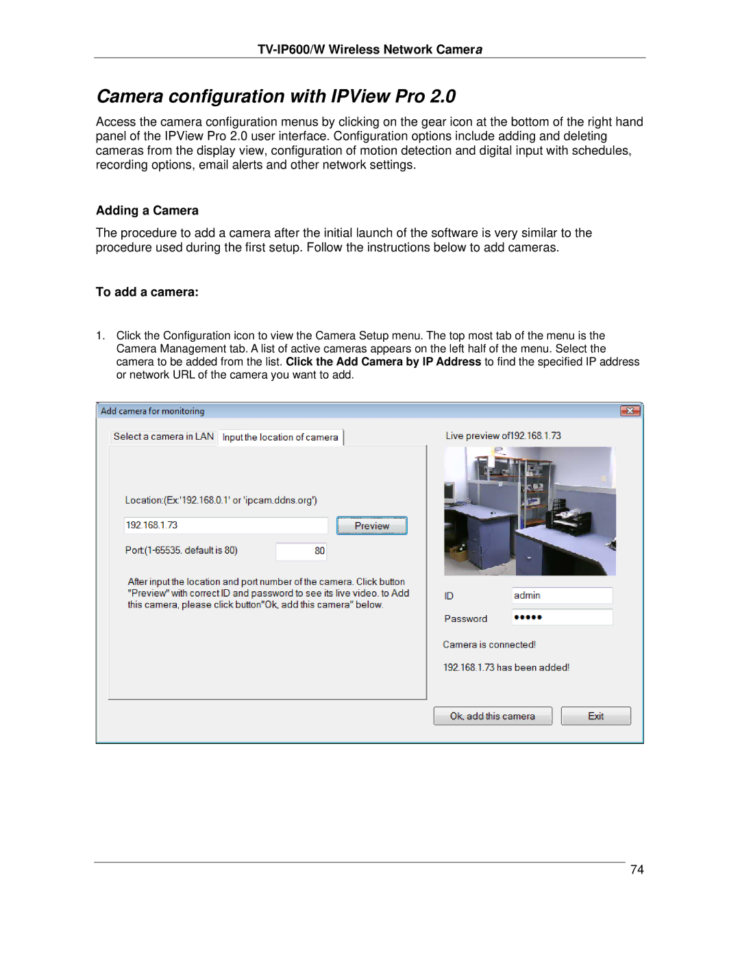 TRENDnet TVIP600 manual Camera configuration with IPView Pro, Adding a Camera, To add a camera 