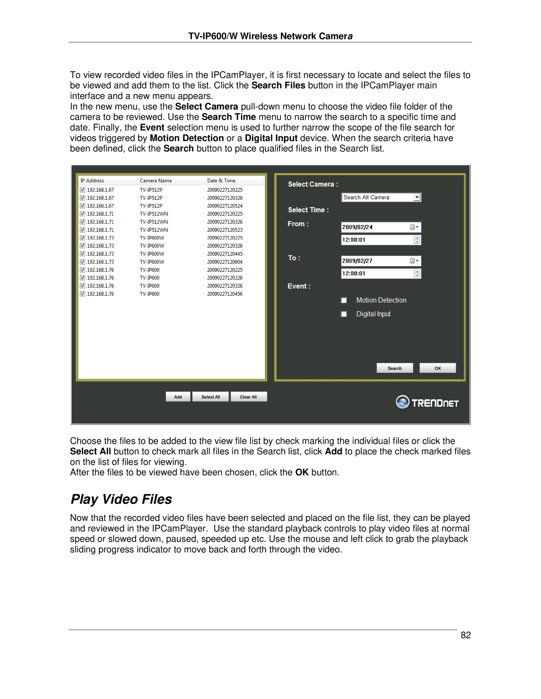 TRENDnet TVIP600 manual Play Video Files 