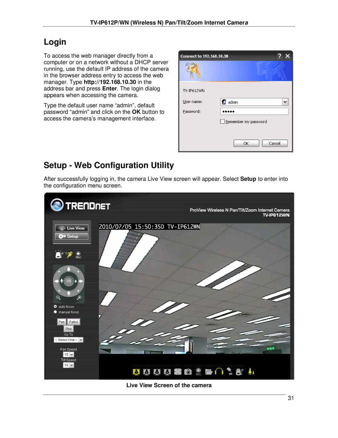 TRENDnet TVIP612P manual Login, Setup Web Configuration Utility, Live View Screen of the camera 