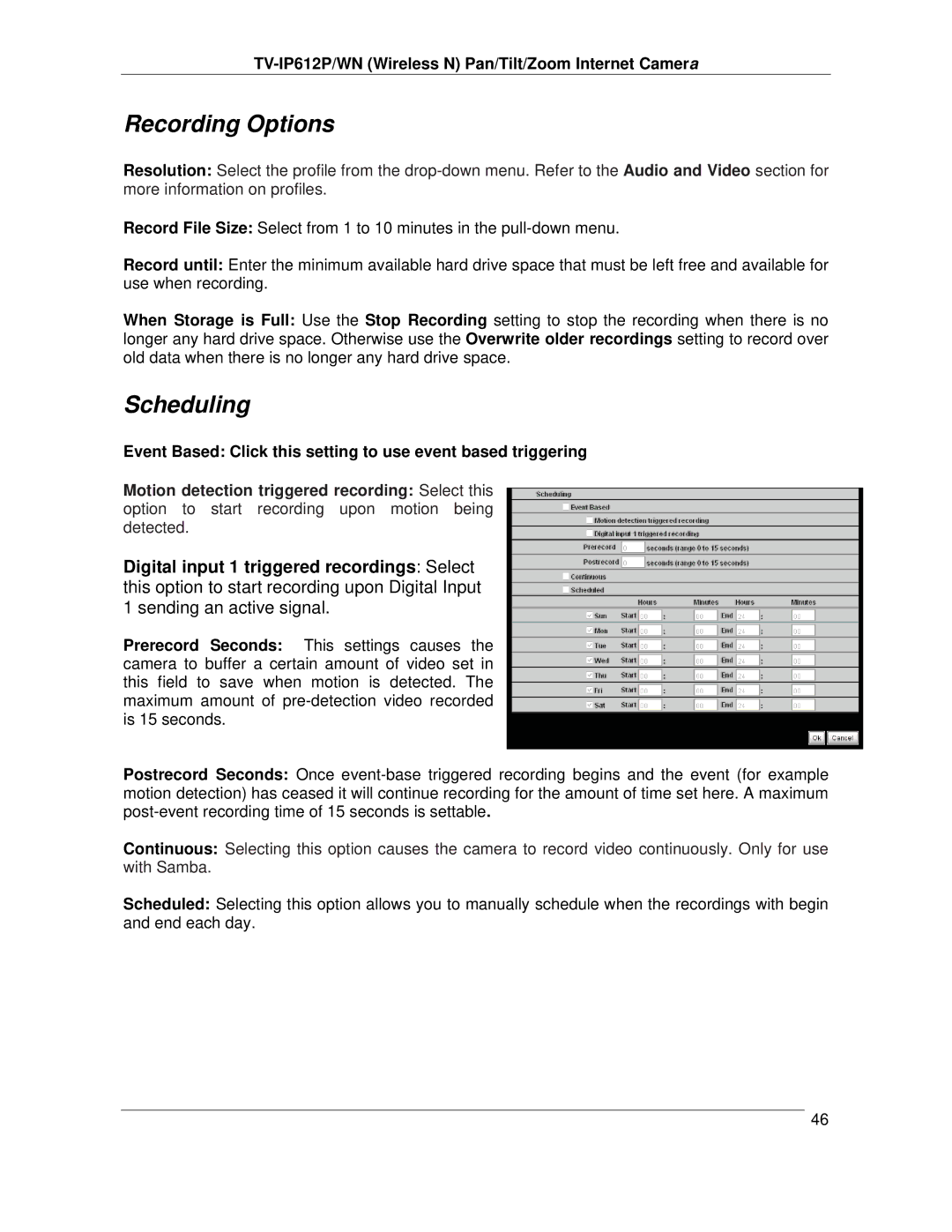 TRENDnet TVIP612P manual Recording Options, Scheduling 