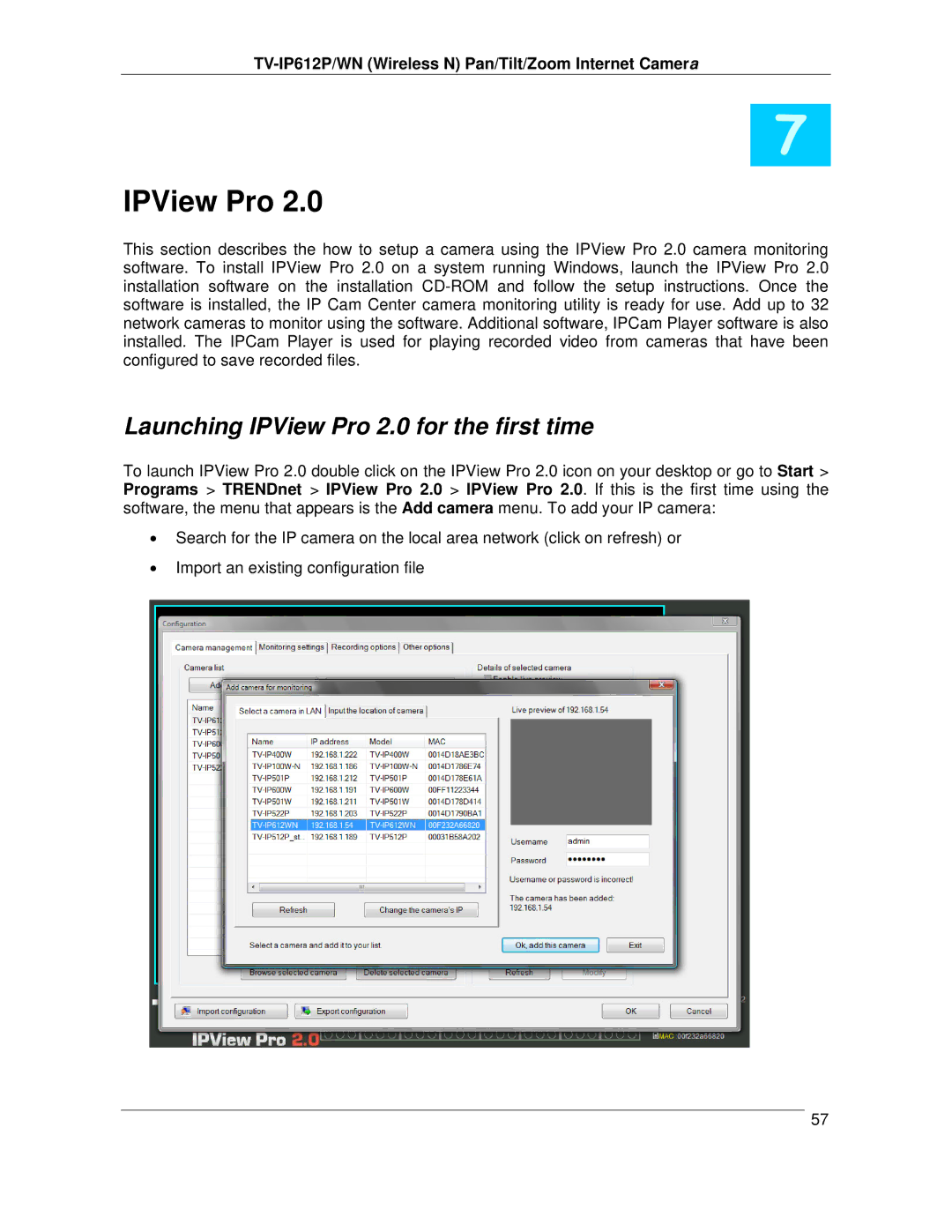 TRENDnet TVIP612P manual Launching IPView Pro 2.0 for the first time 