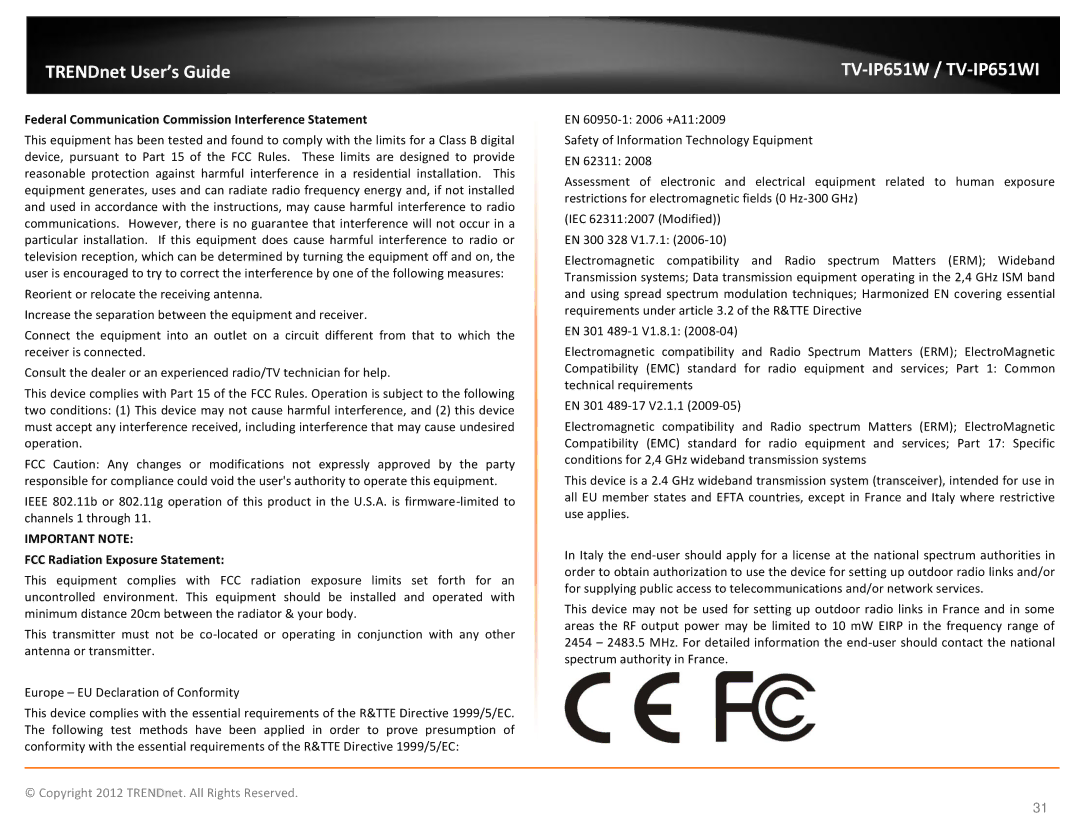 TRENDnet TVIP651W manual Federal Communication Commission Interference Statement, FCC Radiation Exposure Statement 