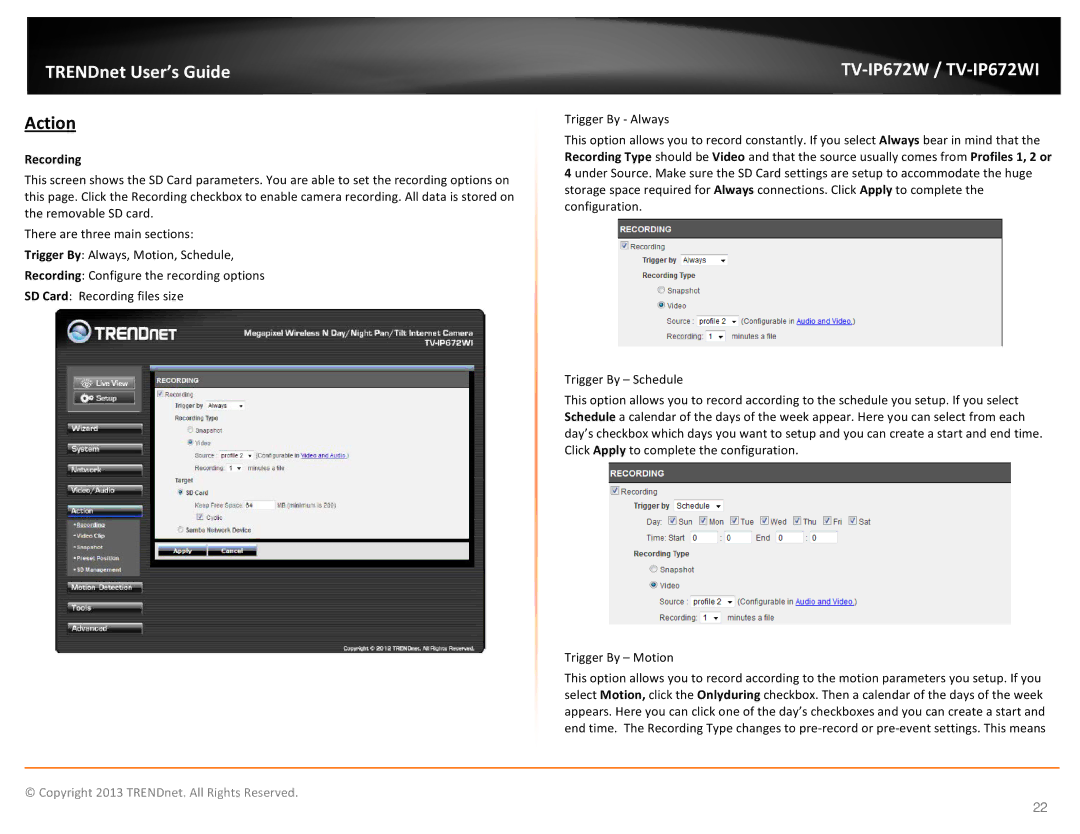TRENDnet TVIP672WI, KXTG7872S manual Action, Recording 