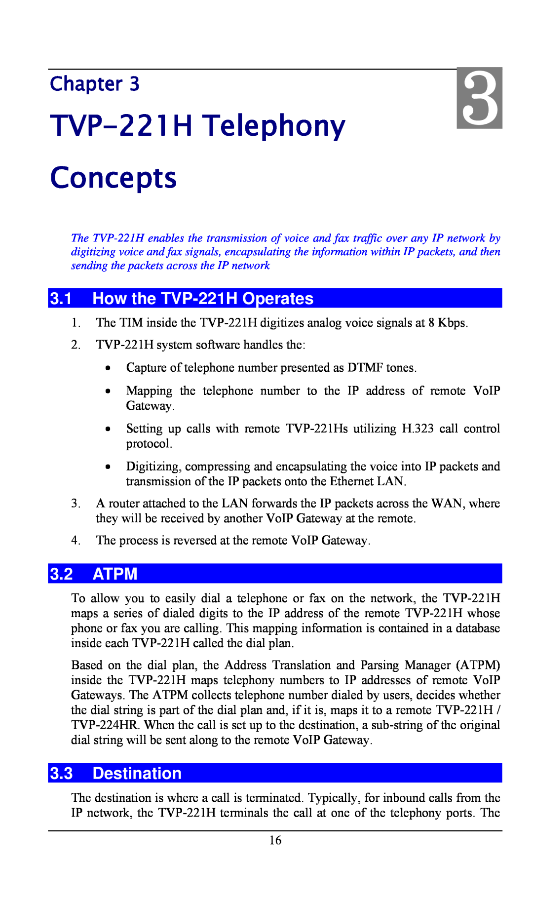 TRENDnet TVP- 221H, VoIP Gateway manual TVP-221H Telephony, Concepts, How the TVP-221H Operates, Atpm, Destination, Chapter 