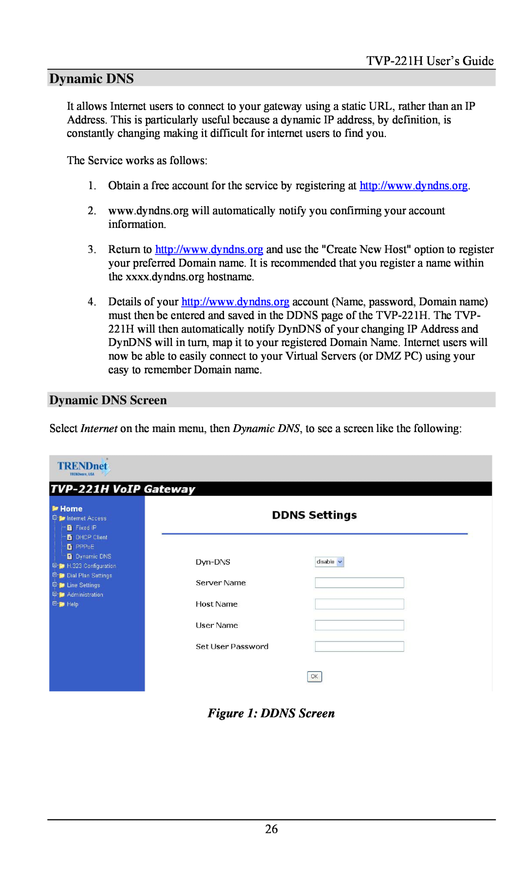 TRENDnet TVP- 221H, VoIP Gateway manual Dynamic DNS Screen, DDNS Screen 