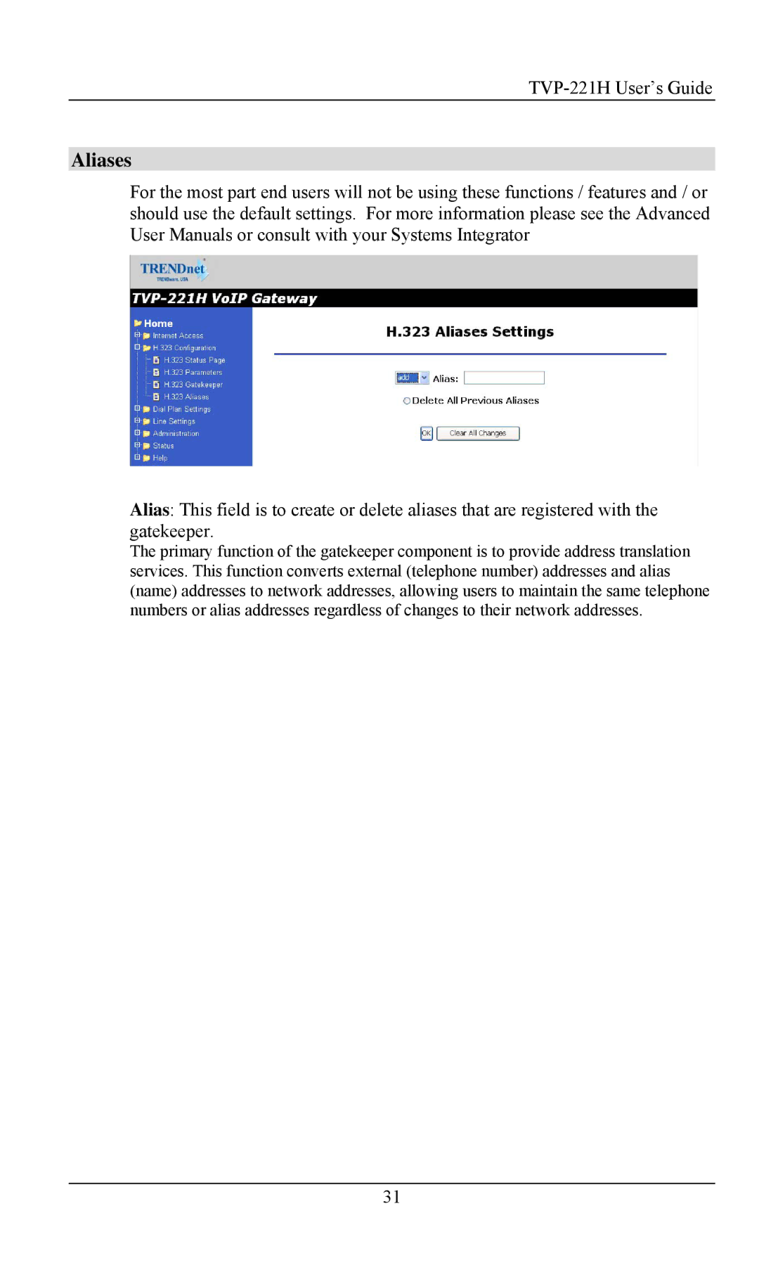 TRENDnet VoIP Gateway, TVP- 221H manual Aliases 
