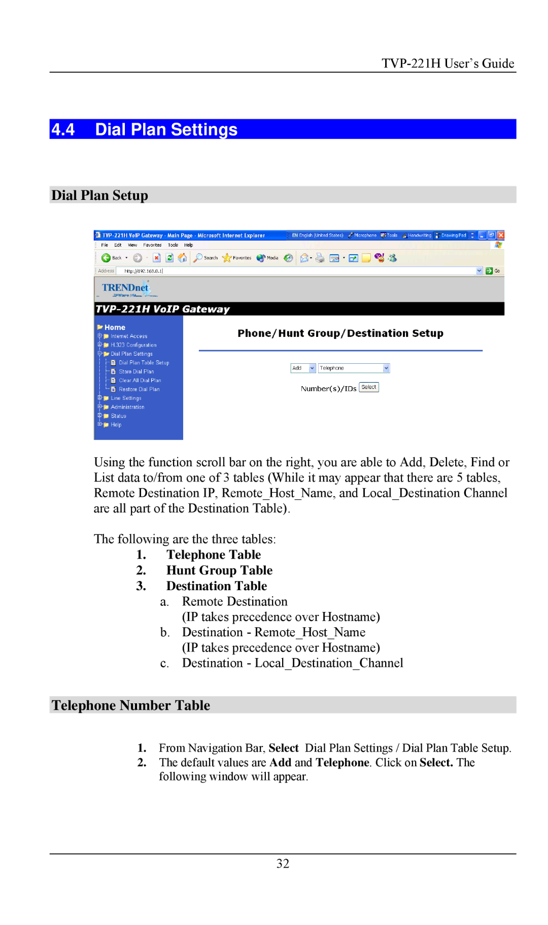 TRENDnet TVP- 221H, VoIP Gateway manual Dial Plan Settings, Dial Plan Setup, Telephone Number Table 