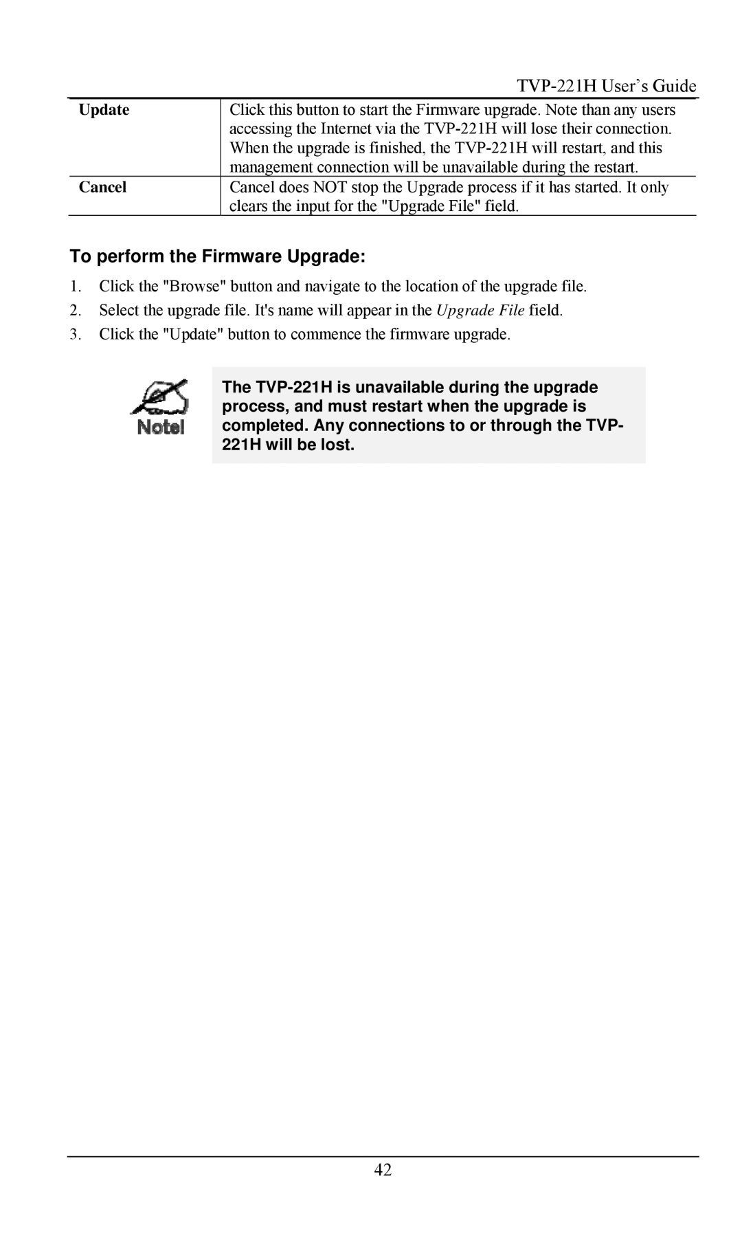 TRENDnet TVP- 221H, VoIP Gateway manual To perform the Firmware Upgrade 