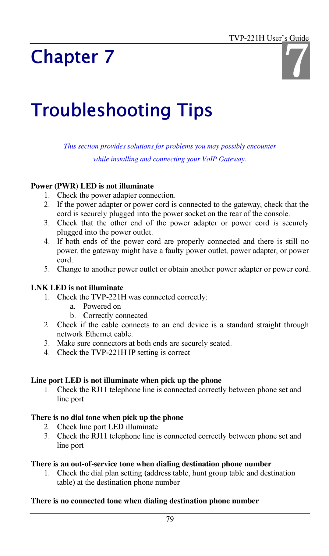 TRENDnet VoIP Gateway, TVP- 221H manual Power PWR LED is not illuminate, LNK LED is not illuminate 