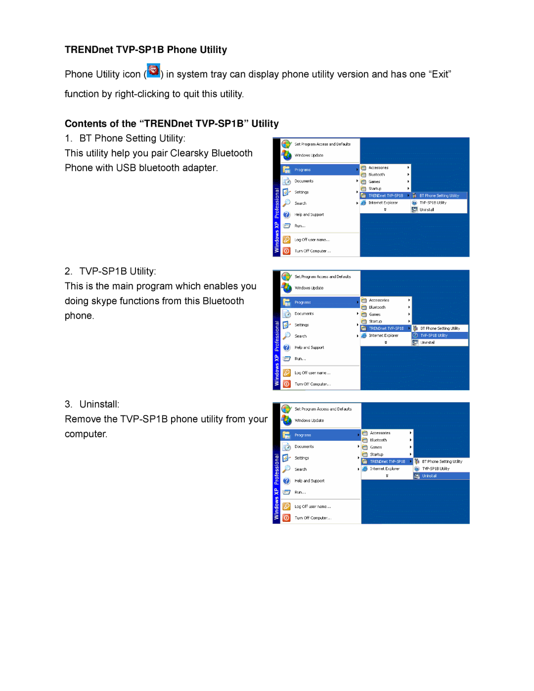 TRENDnet TVP-SP1BK manual TRENDnet TVP-SP1B Phone Utility, Contents of the TRENDnet TVP-SP1B Utility 