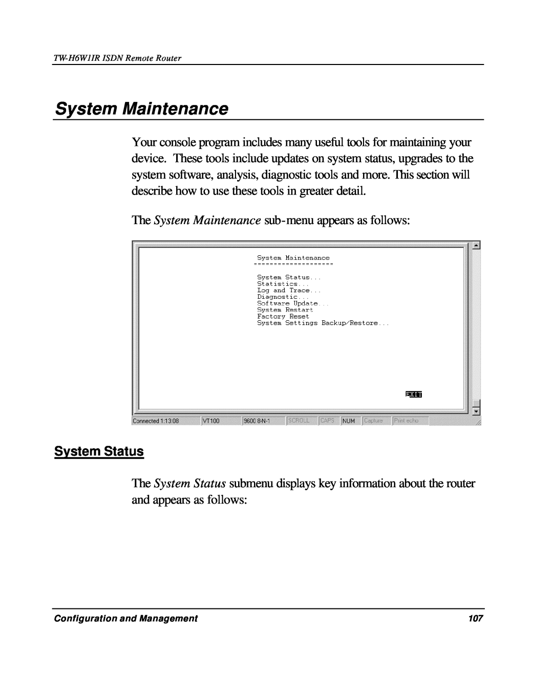 TRENDnet TW-H6W1IR manual System Maintenance, System Status 