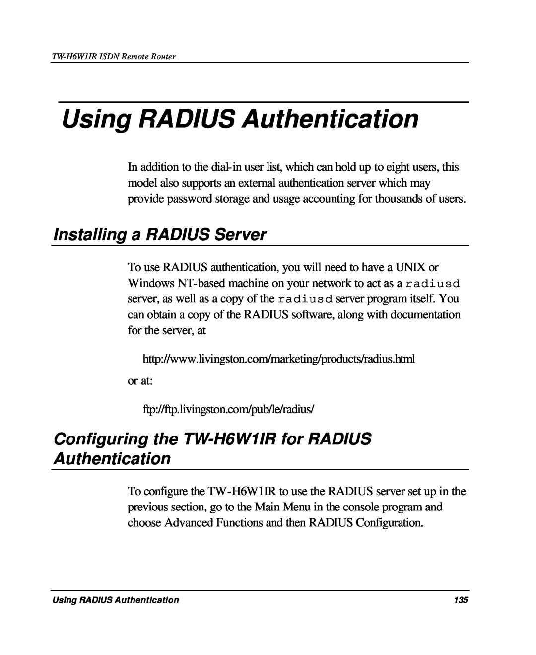 TRENDnet TW-H6W1IR manual Using RADIUS Authentication, Installing a RADIUS Server 