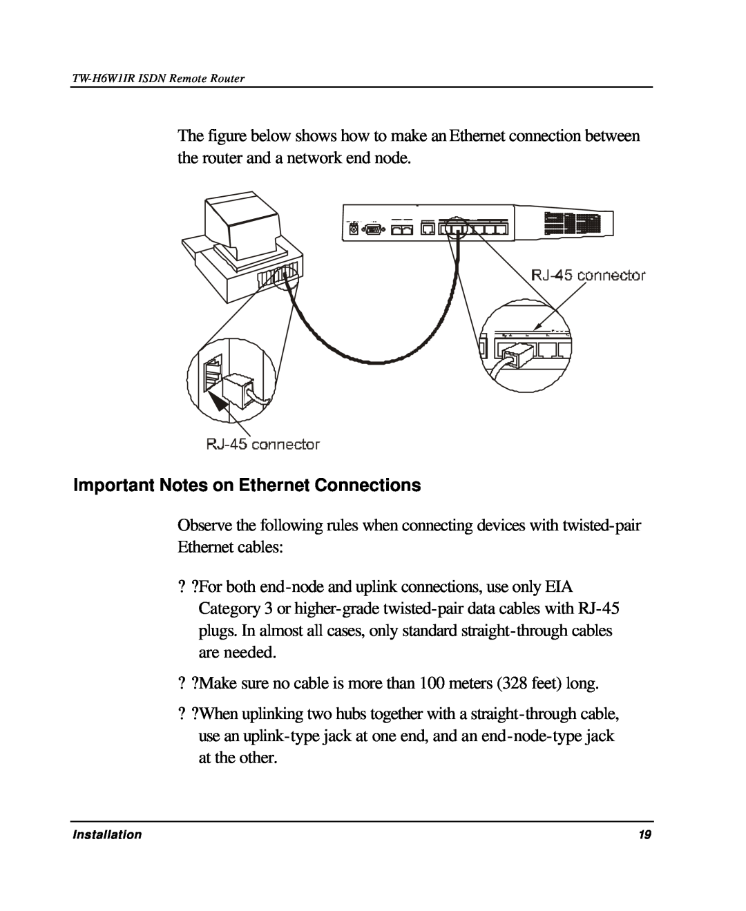 TRENDnet TW-H6W1IR manual Important Notes on Ethernet Connections 