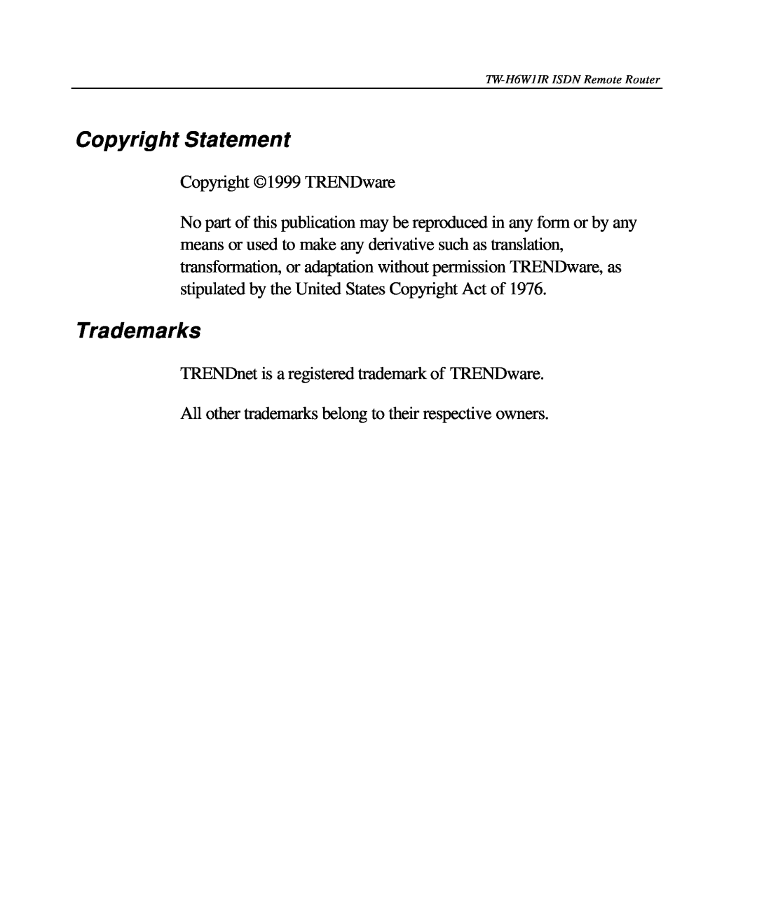 TRENDnet TW-H6W1IR manual Copyright Statement, Trademarks 