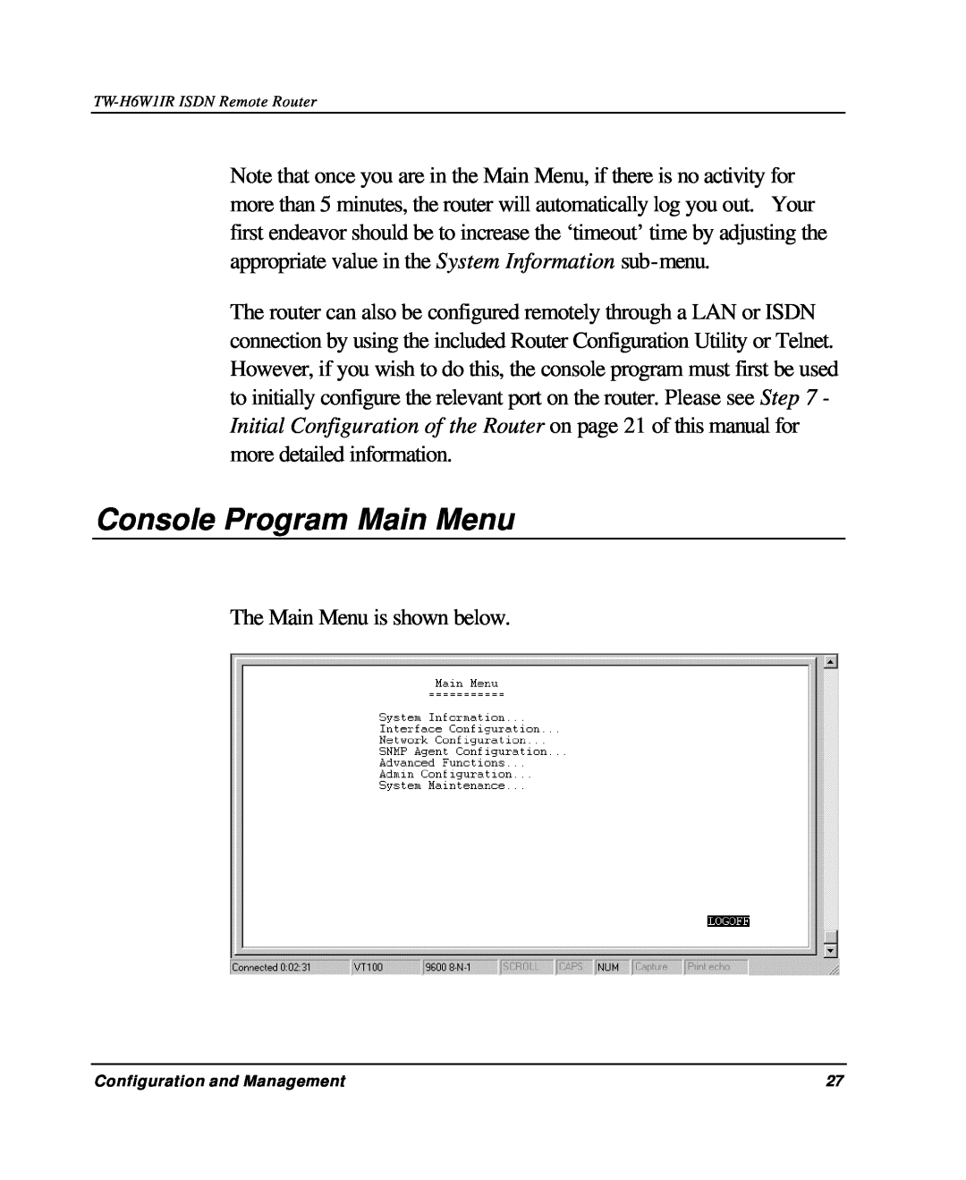 TRENDnet TW-H6W1IR manual Console Program Main Menu 