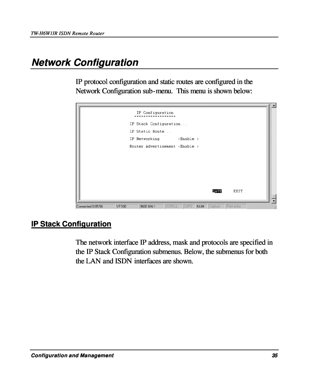 TRENDnet TW-H6W1IR manual Network Configuration, IP Stack Configuration, Configuration and Management 