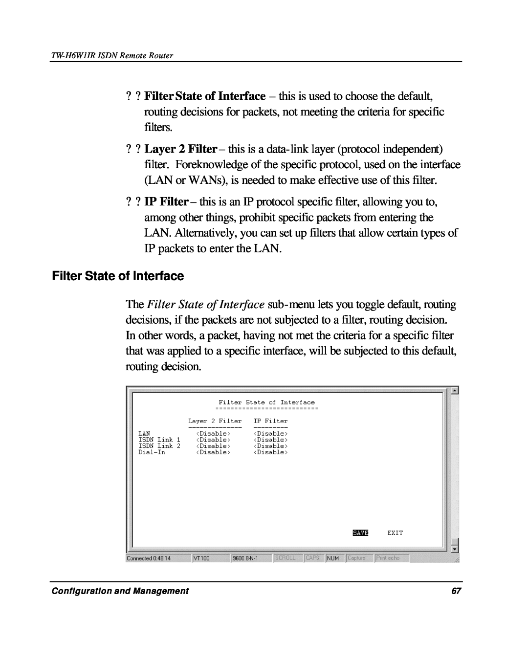 TRENDnet TW-H6W1IR manual Filter State of Interface 