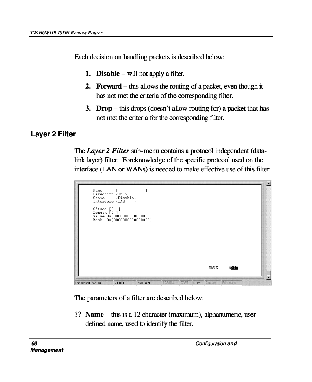 TRENDnet TW-H6W1IR manual Layer 2 Filter 
