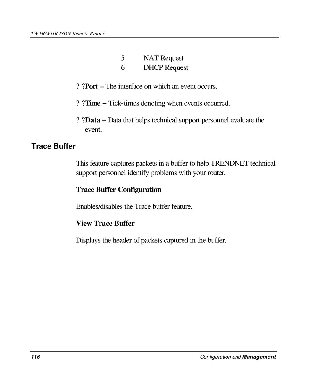 TRENDnet TW-H6W1IR manual View Trace Buffer 