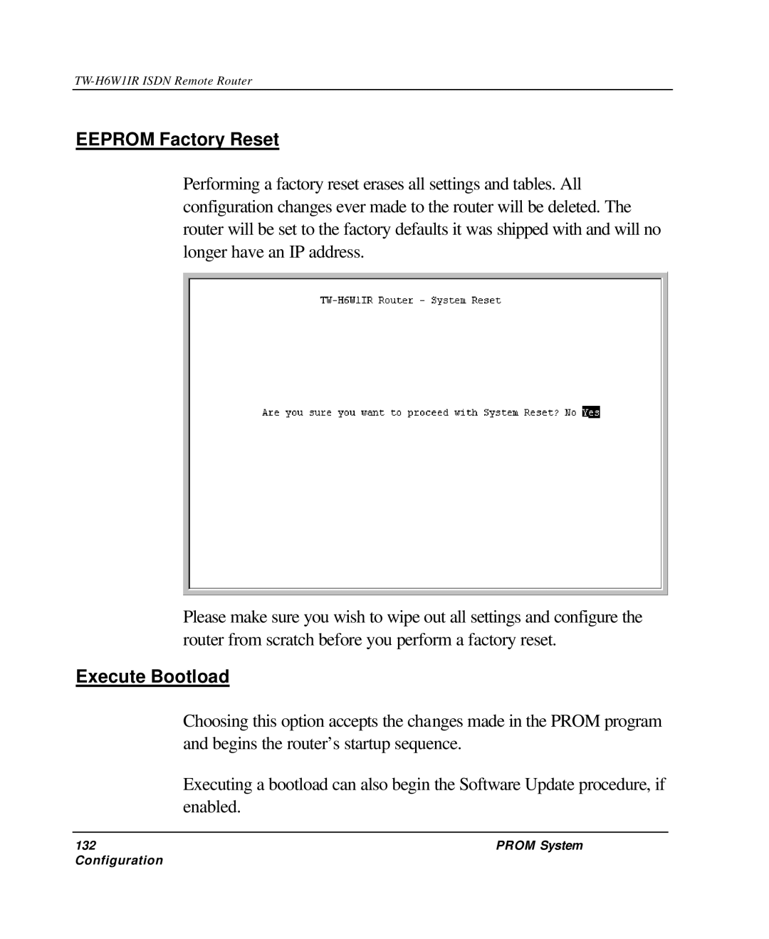 TRENDnet TW-H6W1IR manual Eeprom Factory Reset, Execute Bootload 