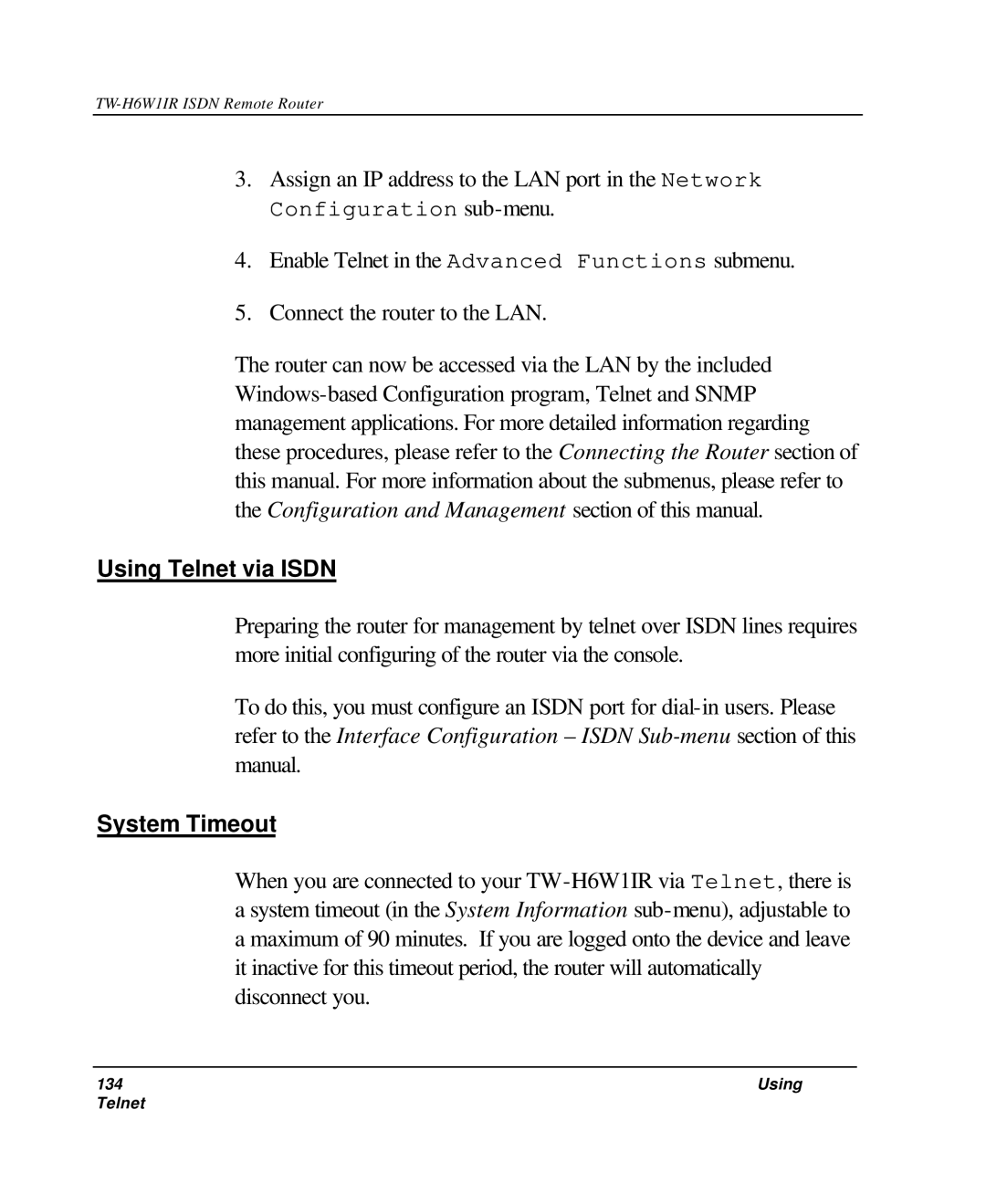 TRENDnet TW-H6W1IR manual Using Telnet via Isdn, System Timeout 