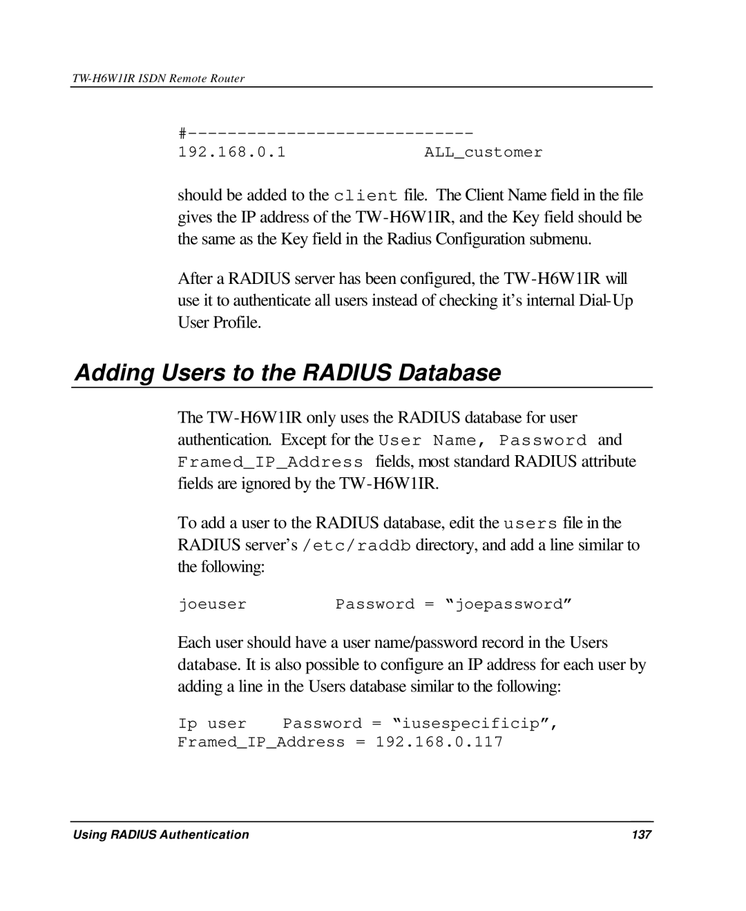 TRENDnet TW-H6W1IR manual Adding Users to the Radius Database 