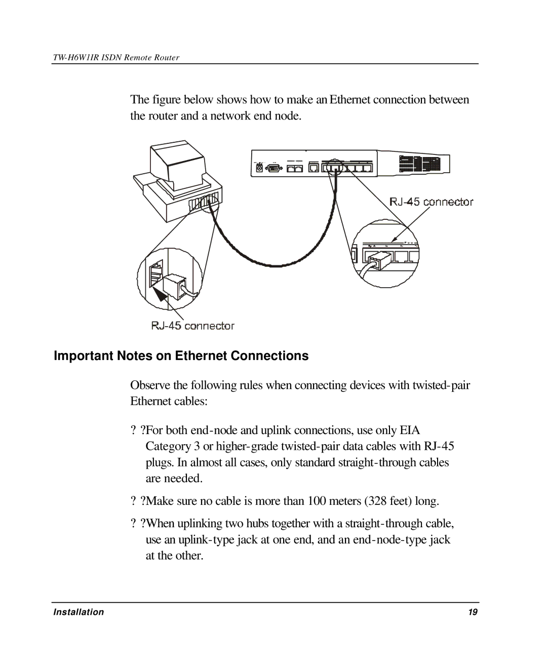 TRENDnet TW-H6W1IR manual Important Notes on Ethernet Connections 