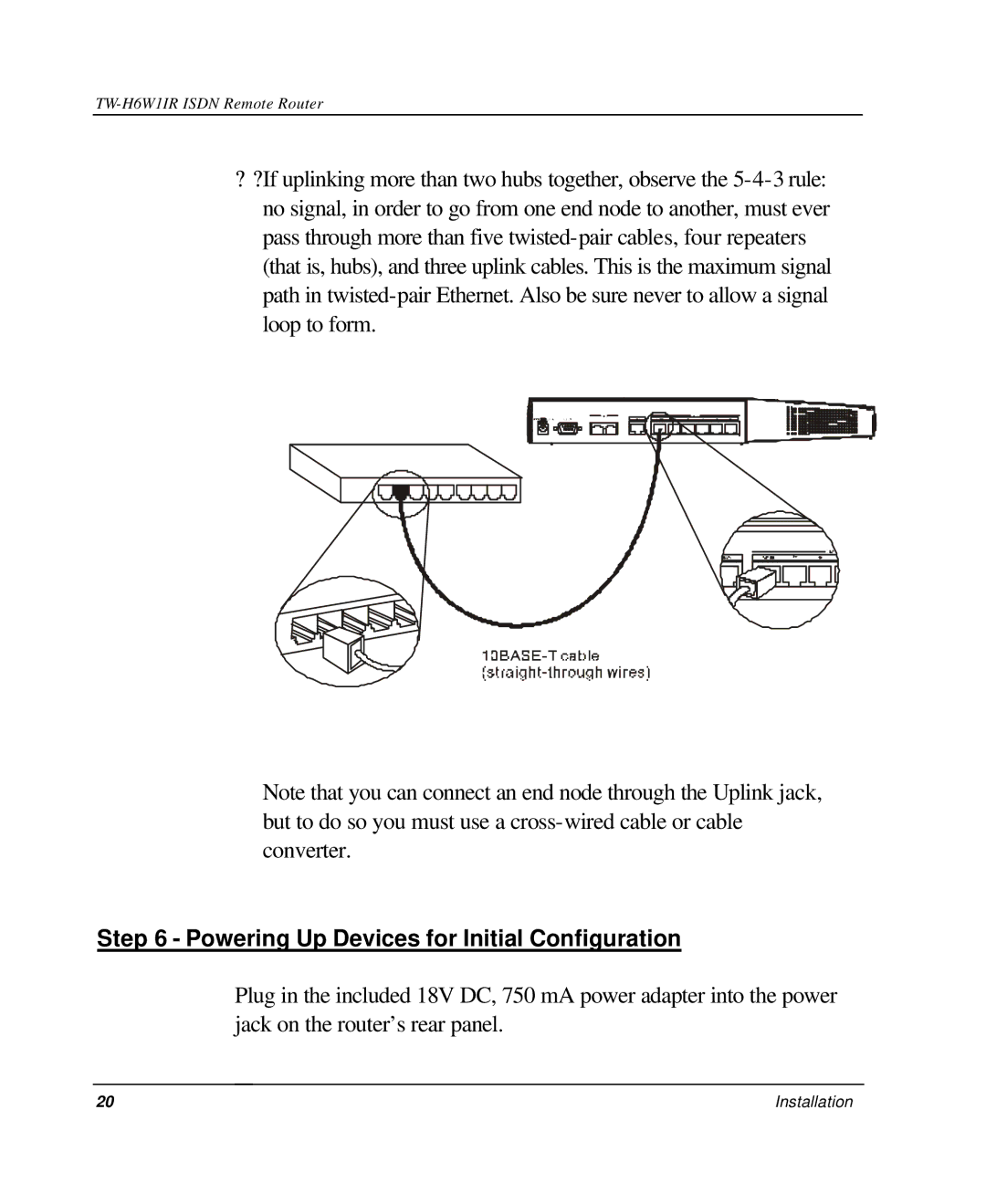 TRENDnet TW-H6W1IR manual Powering Up Devices for Initial Configuration 