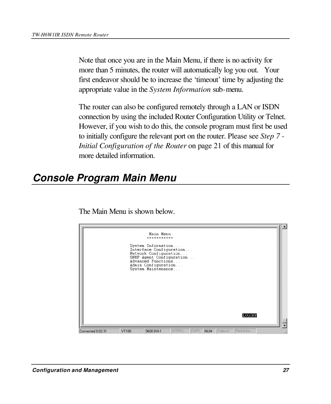 TRENDnet TW-H6W1IR manual Console Program Main Menu 