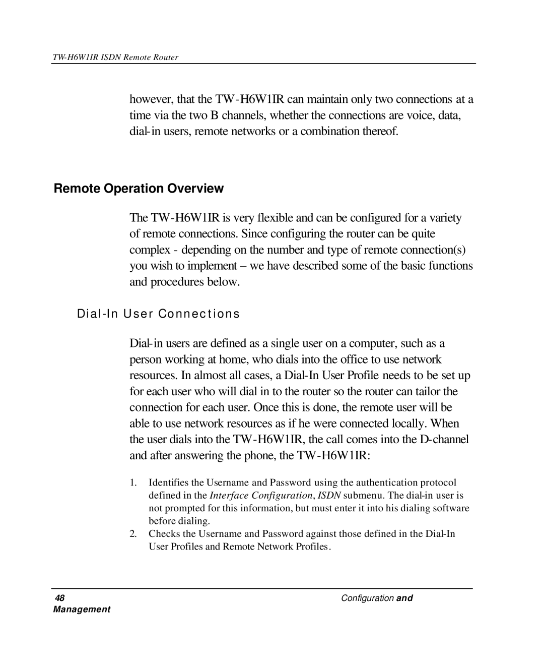 TRENDnet TW-H6W1IR manual Remote Operation Overview 