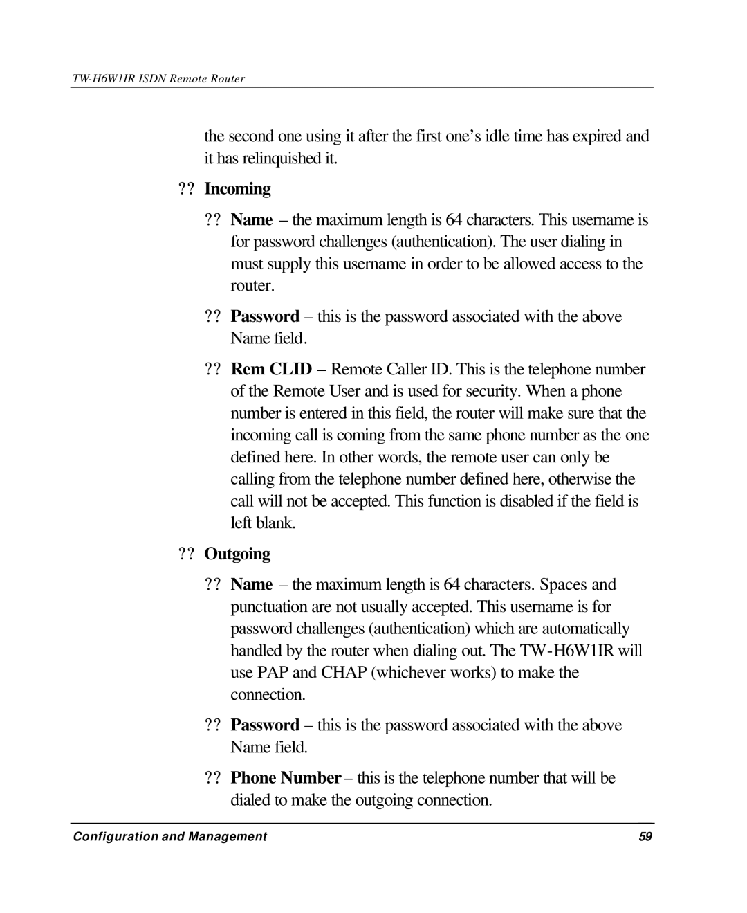 TRENDnet TW-H6W1IR manual ?? Incoming 