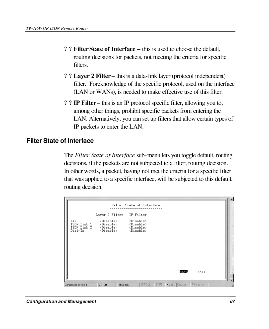 TRENDnet TW-H6W1IR manual Filter State of Interface 