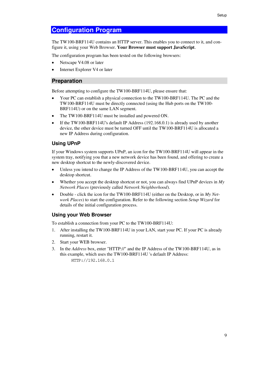 TRENDnet TW100-BRF114U manual Configuration Program, Preparation, Using UPnP, Using your Web Browser 