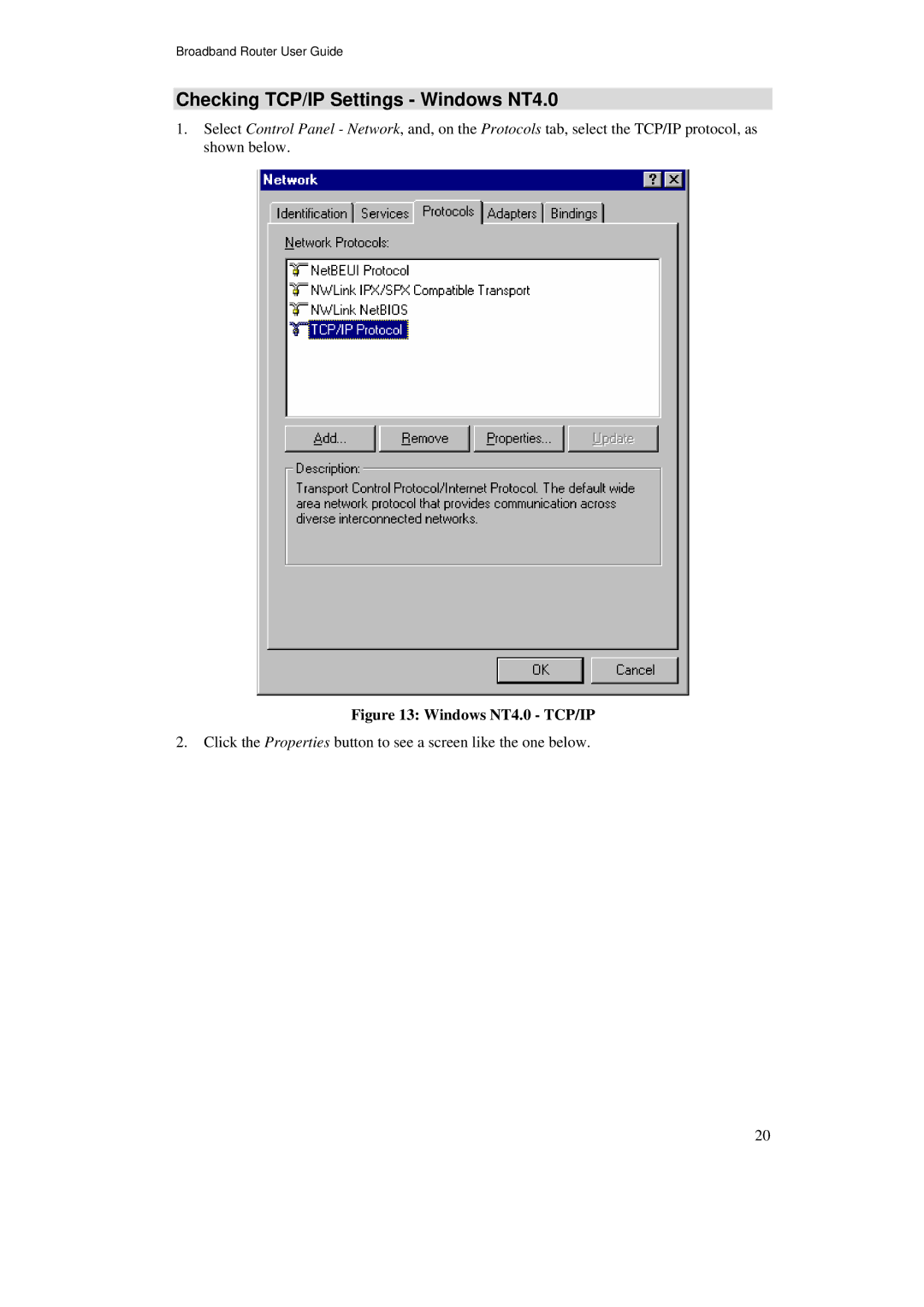 TRENDnet TW100-BRF114U manual Checking TCP/IP Settings Windows NT4.0, Windows NT4.0 TCP/IP 