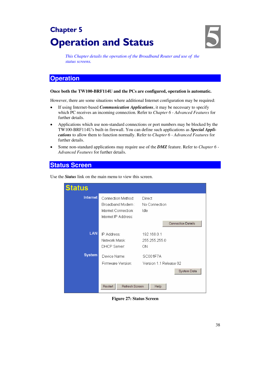 TRENDnet TW100-BRF114U manual Operation and Status, Status Screen 