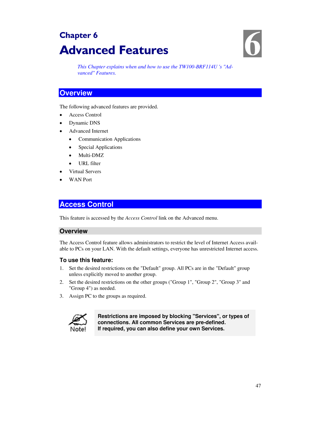 TRENDnet TW100-BRF114U manual Advanced Features, Access Control, Overview, To use this feature 