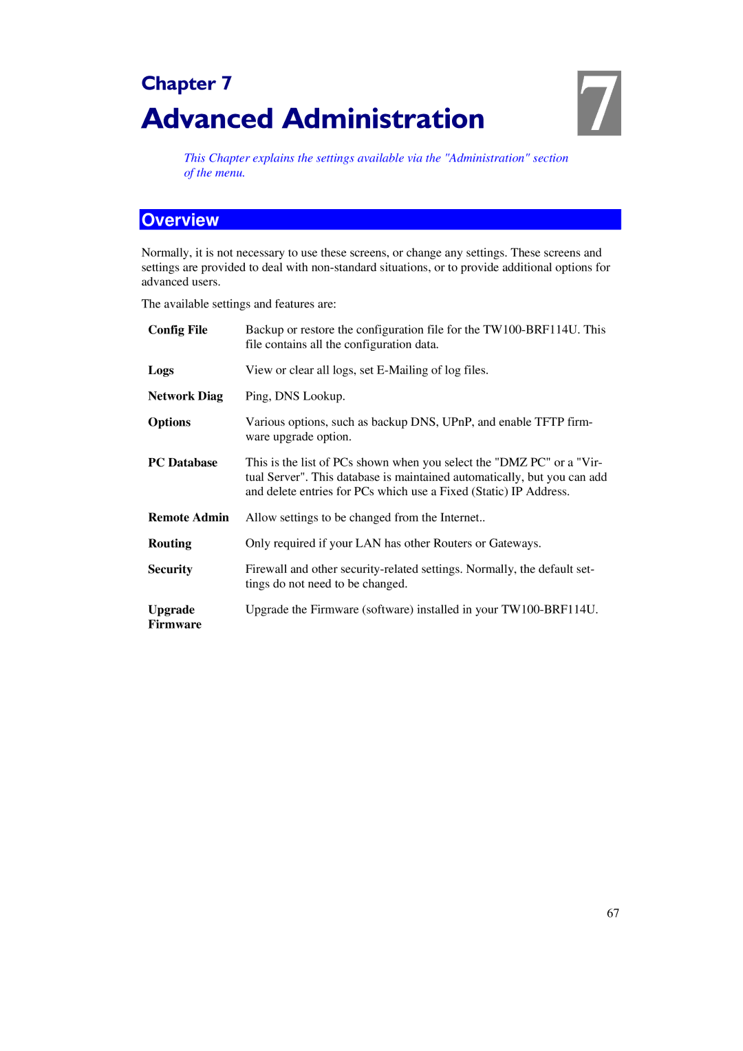 TRENDnet TW100-BRF114U manual Advanced Administration, Network Diag, Upgrade, Firmware 