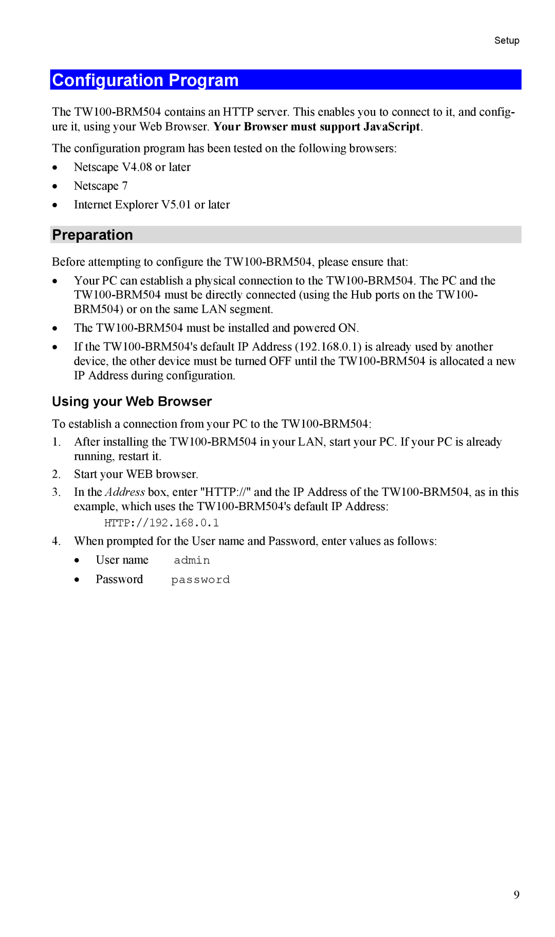 TRENDnet TW100-BRM504 manual Configuration Program, Preparation, Using your Web Browser 