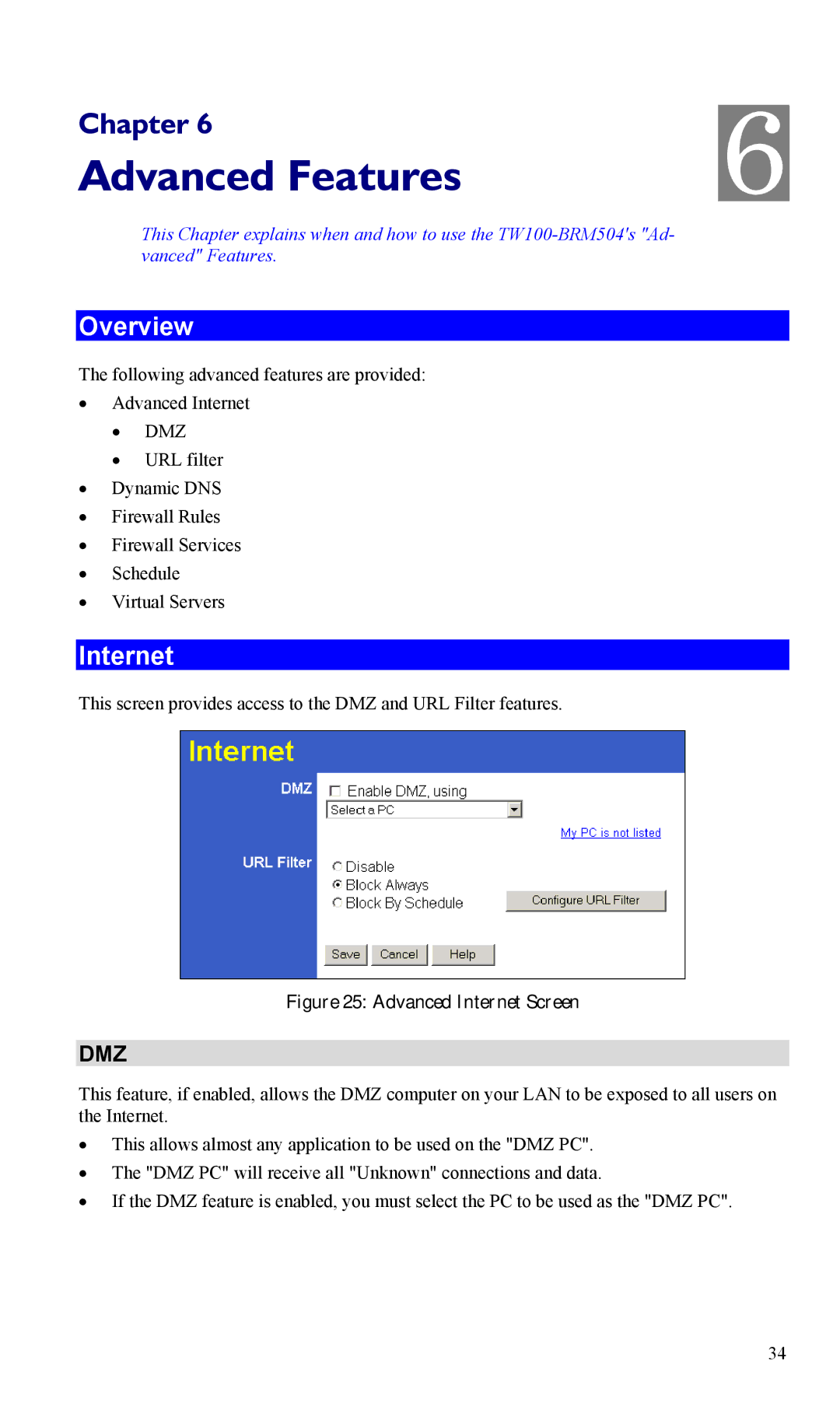 TRENDnet TW100-BRM504 manual Advanced Features, Internet 