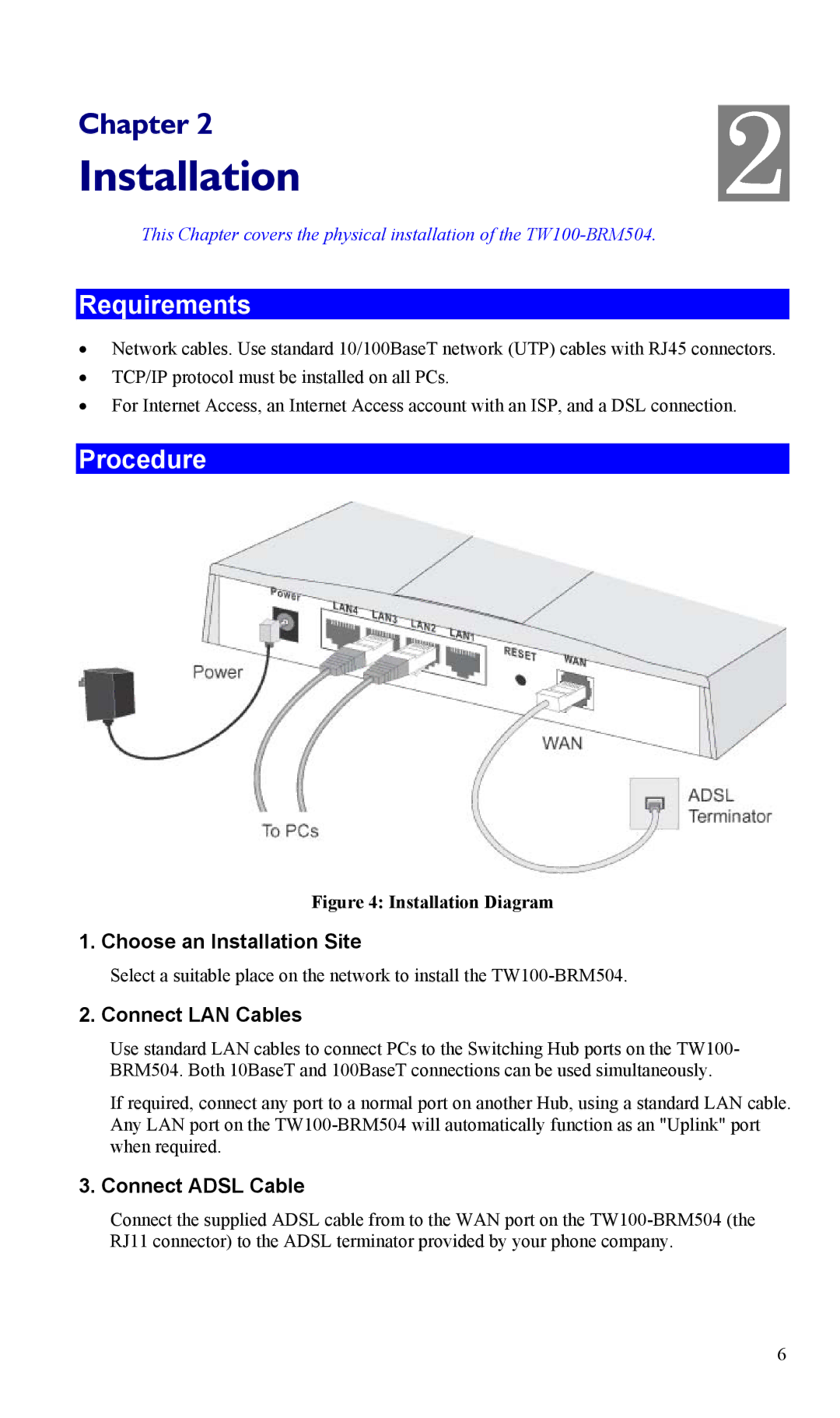 TRENDnet TW100-BRM504 manual Installation, Requirements, Procedure 