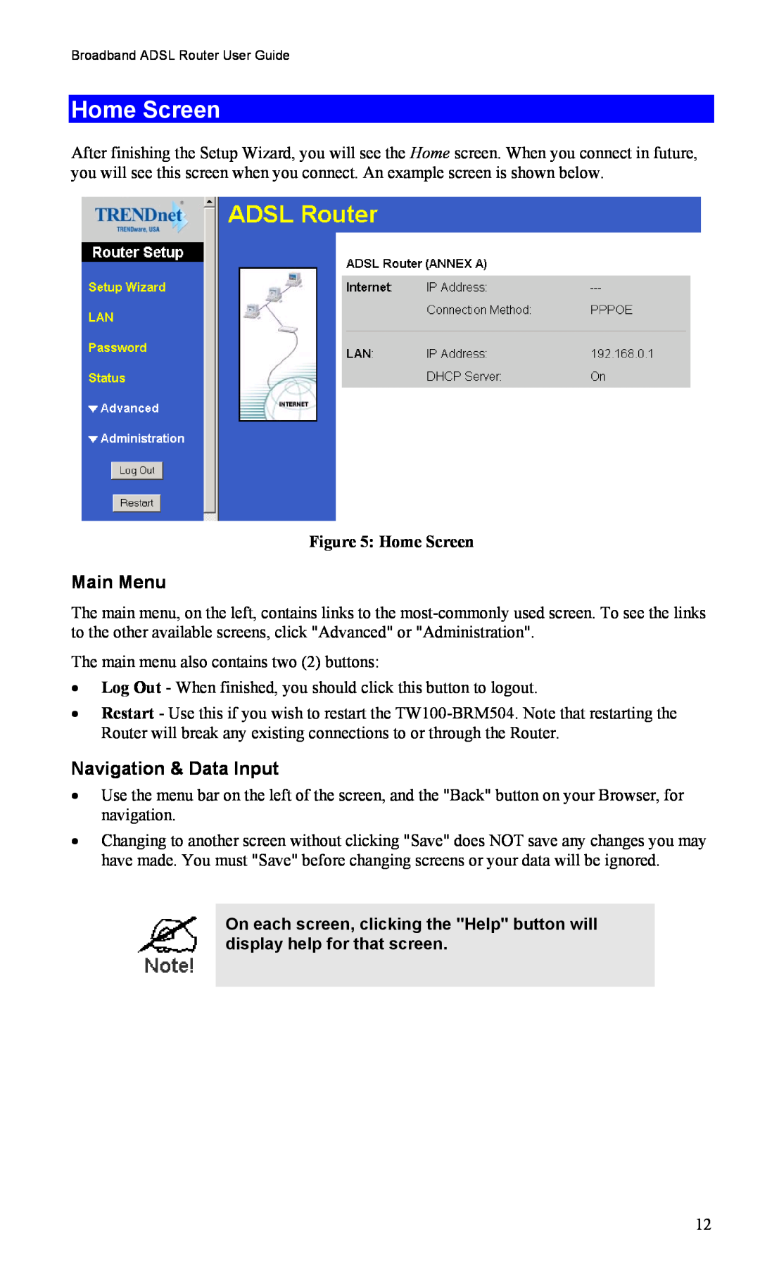 TRENDnet TW100-BRM504 manual Home Screen, Main Menu, Navigation & Data Input 