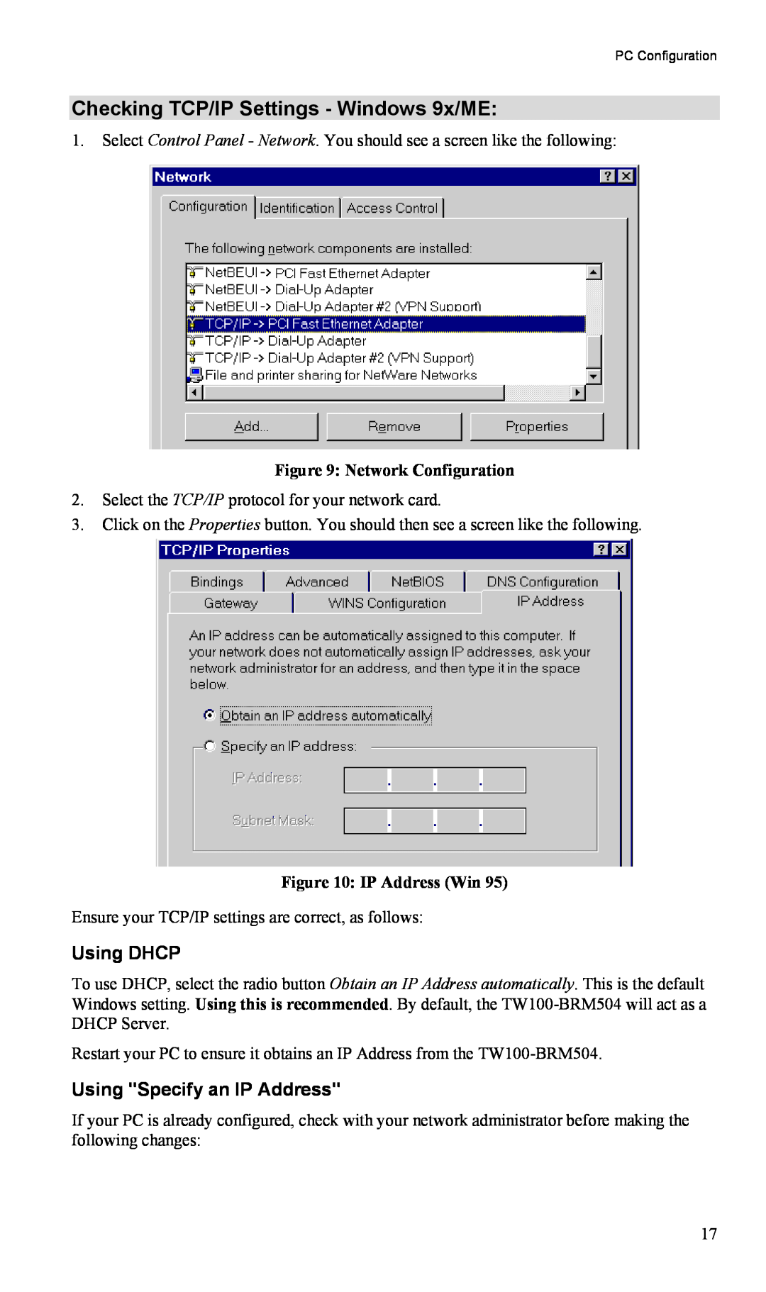 TRENDnet TW100-BRM504 manual Checking TCP/IP Settings - Windows 9x/ME, Using DHCP, Using Specify an IP Address 