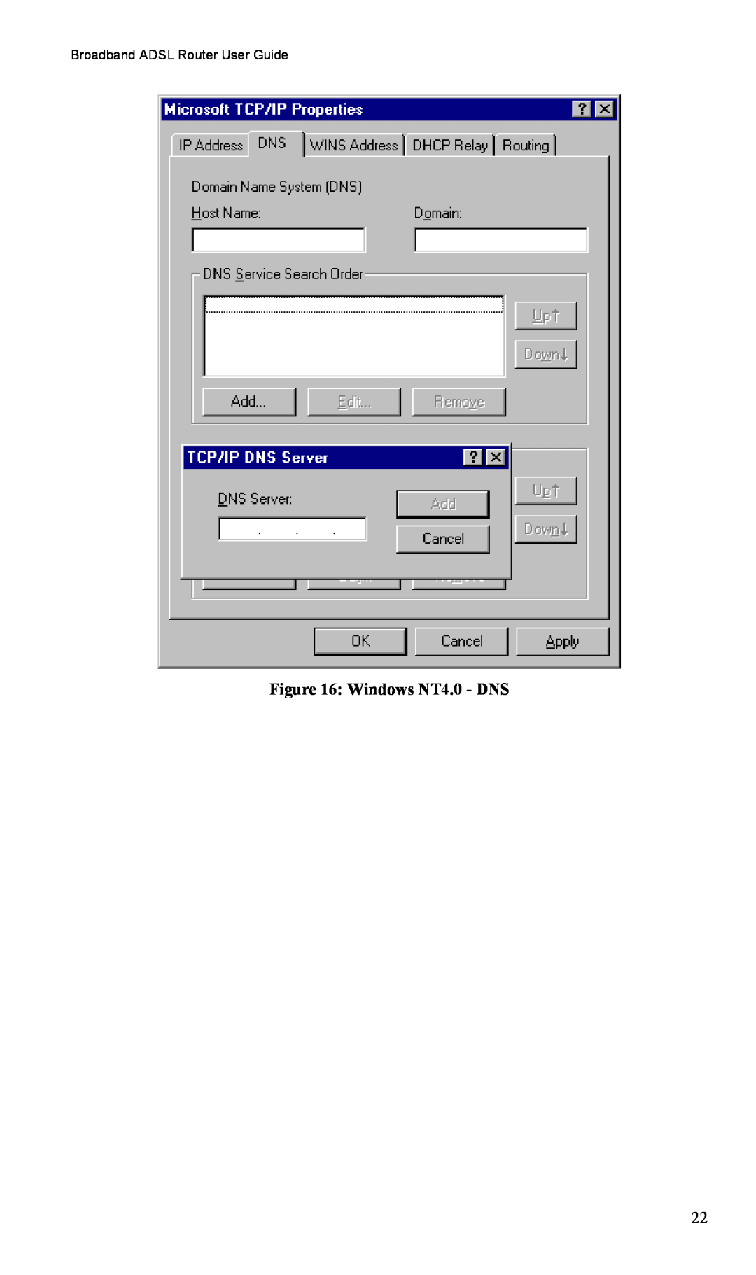 TRENDnet TW100-BRM504 manual Windows NT4.0 - DNS, Broadband ADSL Router User Guide 