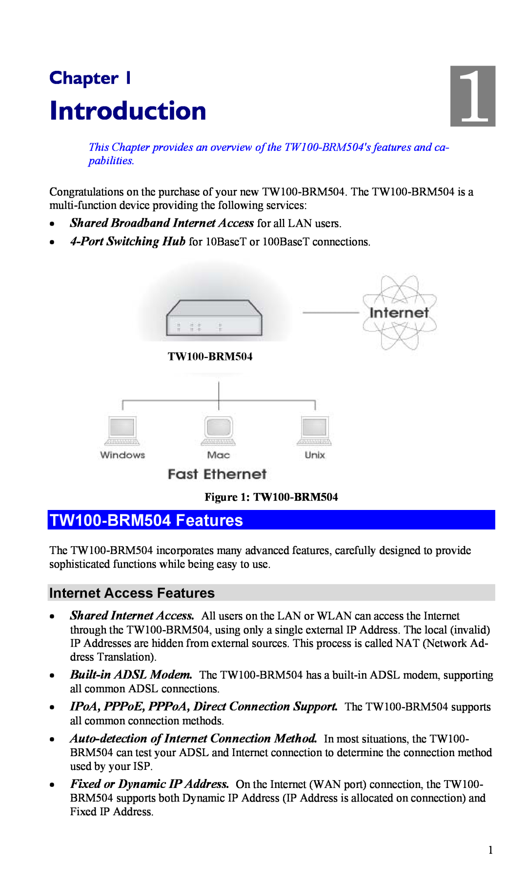 TRENDnet manual Introduction, Chapter, TW100-BRM504Features, Internet Access Features 