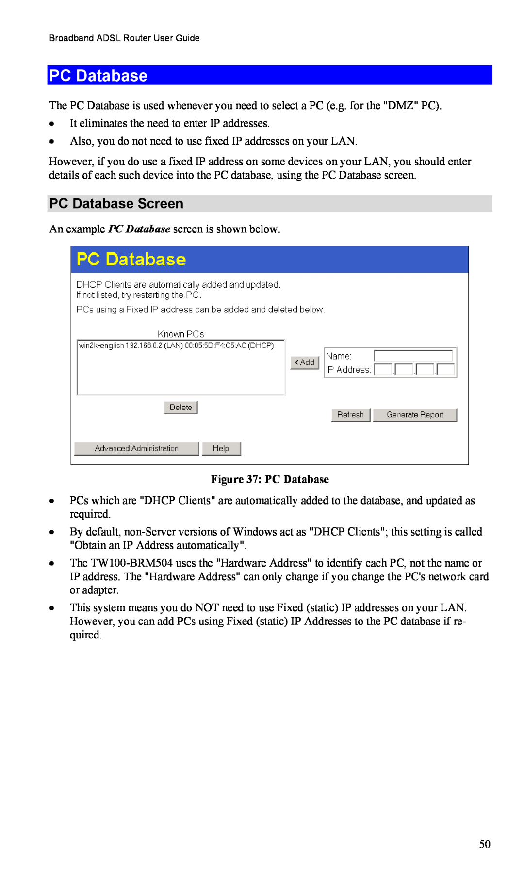 TRENDnet TW100-BRM504 manual PC Database Screen 