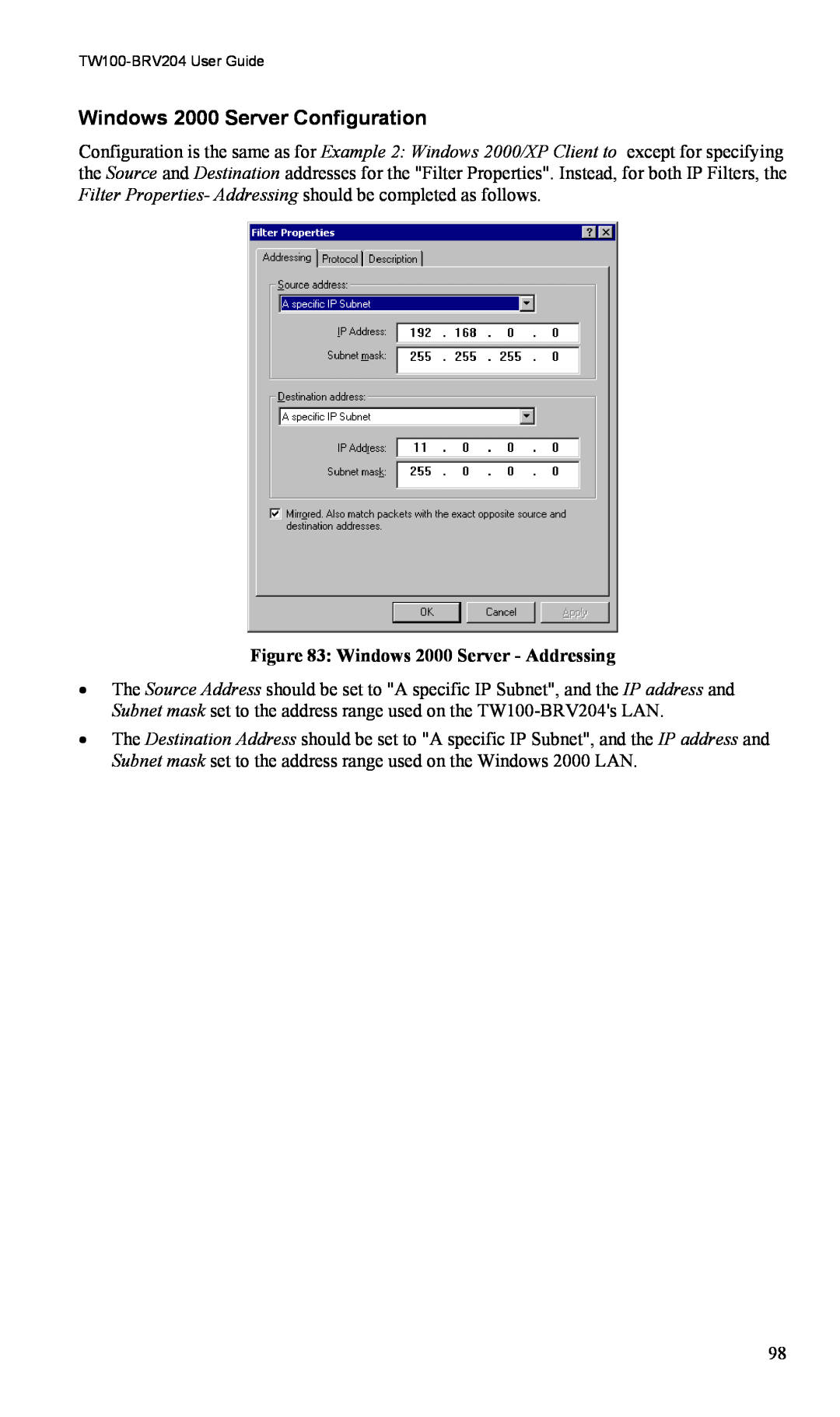TRENDnet VPN Firewall Router, TW100-BRV204 manual Windows 2000 Server Configuration, Windows 2000 Server - Addressing 